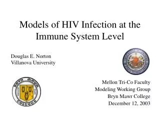 Models of HIV Infection at the Immune System Level