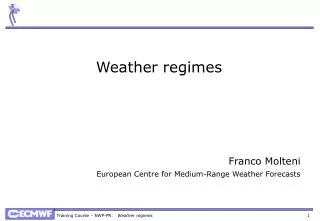Weather regimes