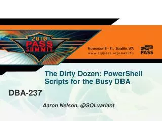 The Dirty Dozen: PowerShell Scripts for the Busy DBA