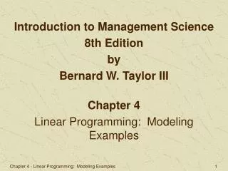 Chapter 4 Linear Programming: Modeling Examples