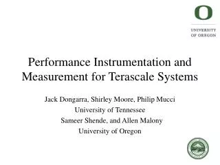 Performance Instrumentation and Measurement for Terascale Systems