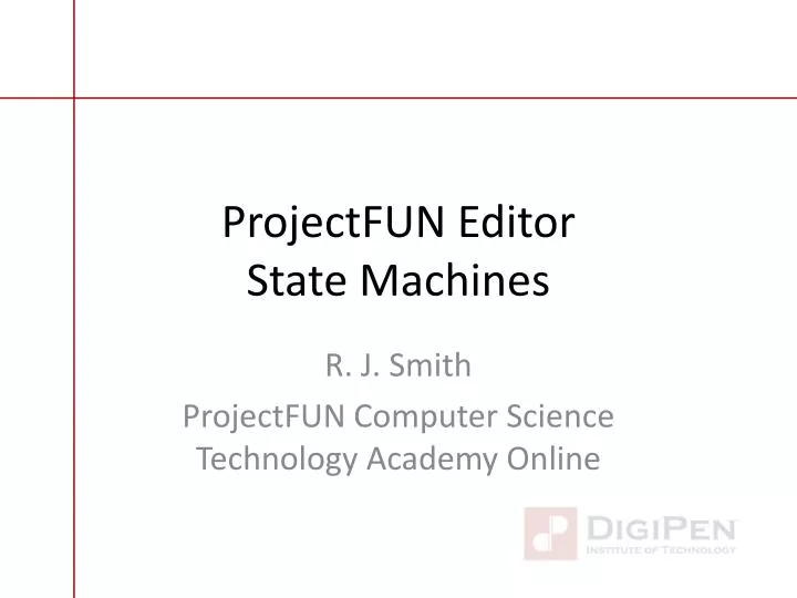 projectfun editor state machines