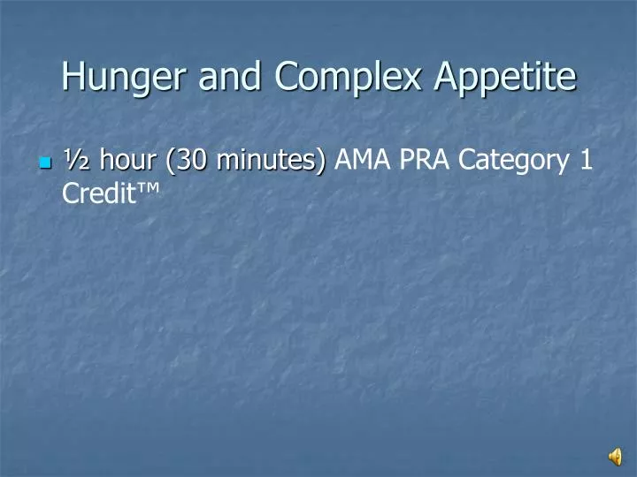 hunger and complex appetite
