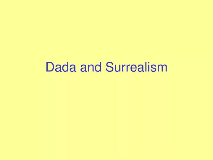 dada and surrealism