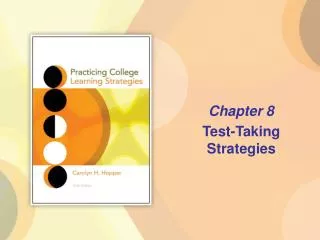 Chapter 8 Test-Taking Strategies