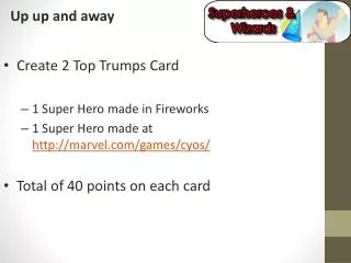 Create 2 Top Trumps Card 1 Super Hero made in Fireworks