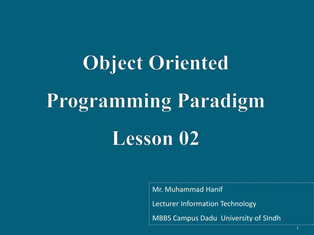 PPT - Object Oriented Programming Paradigm Lesson 02 PowerPoint ...