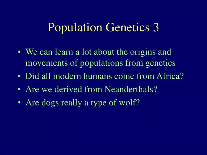 population genetics 3