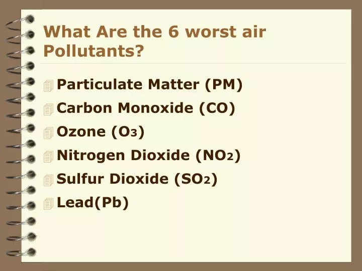what are the 6 worst air pollutants