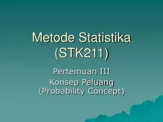 metode statistika stk211