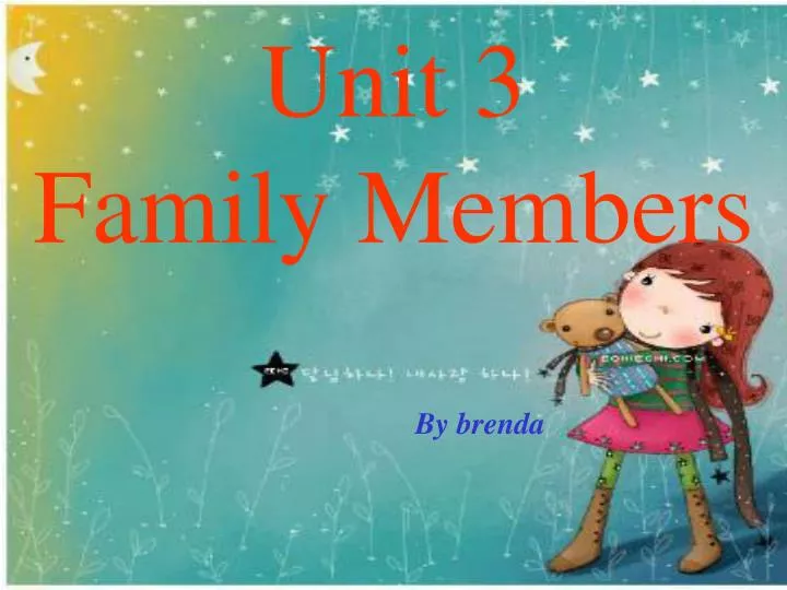 unit 3 family members