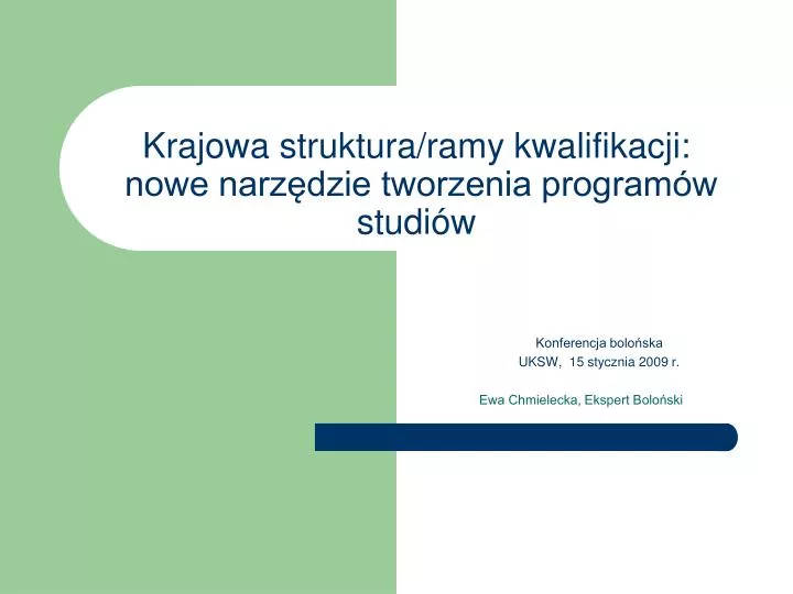 krajowa struktura ramy kwalifikacji nowe narz dzie tworzenia program w studi w