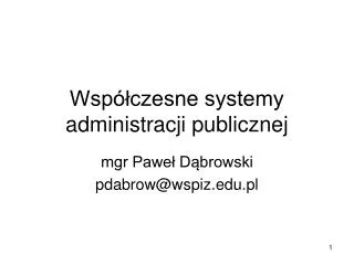 wsp czesne systemy administracji publicznej
