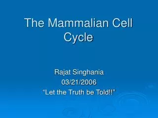 The Mammalian Cell Cycle