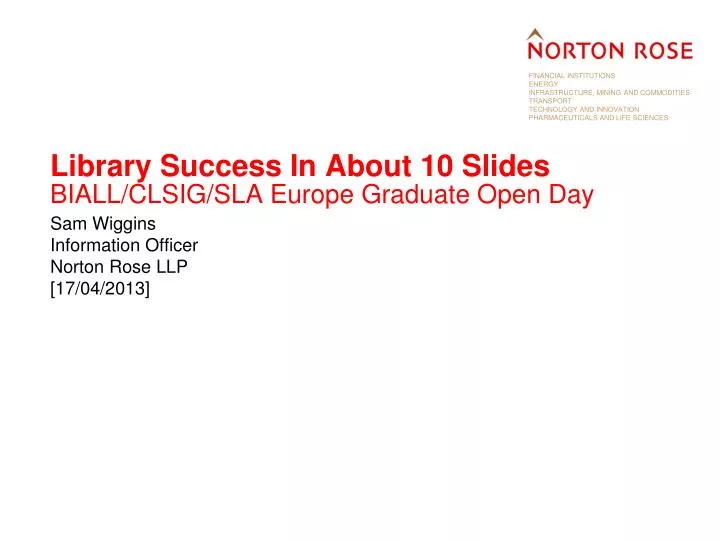 library success in about 10 slides