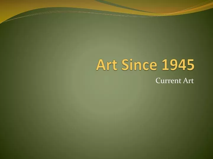 art since 1945