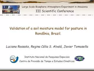 Large Scale Biosphere-Atmosphere Experiment in Amazonia III Scientific Conference