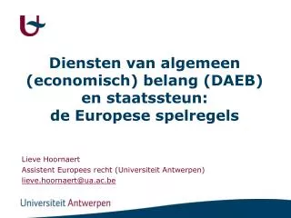 diensten van algemeen economisch belang daeb en staatssteun de europese spelregels