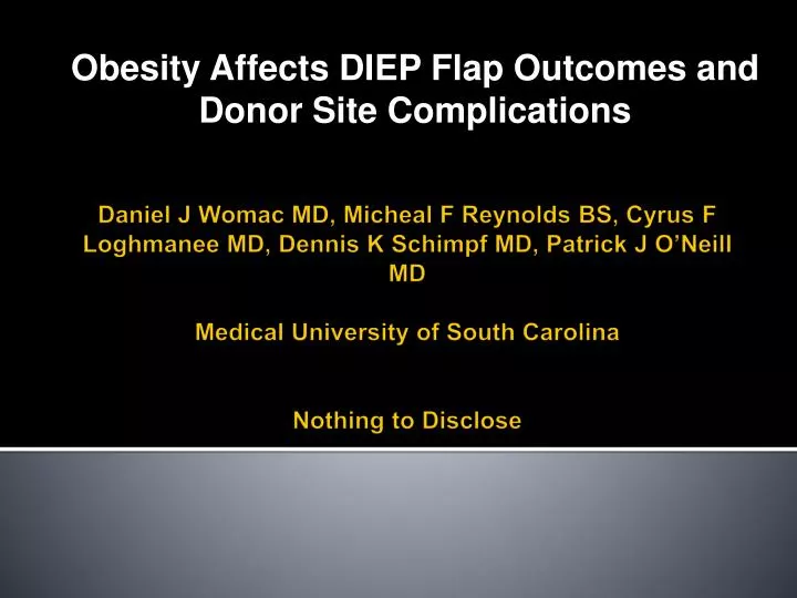 obesity affects diep flap outcomes and donor site complications