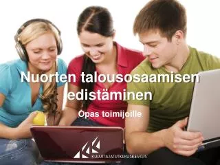 nuorten talousosaamisen edist minen