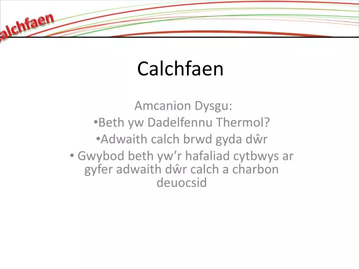 calchfaen