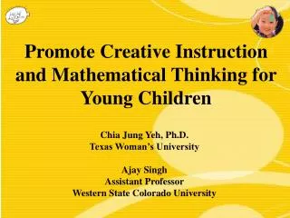 Promote Creative Instruction and Mathematical Thinking for Young Children