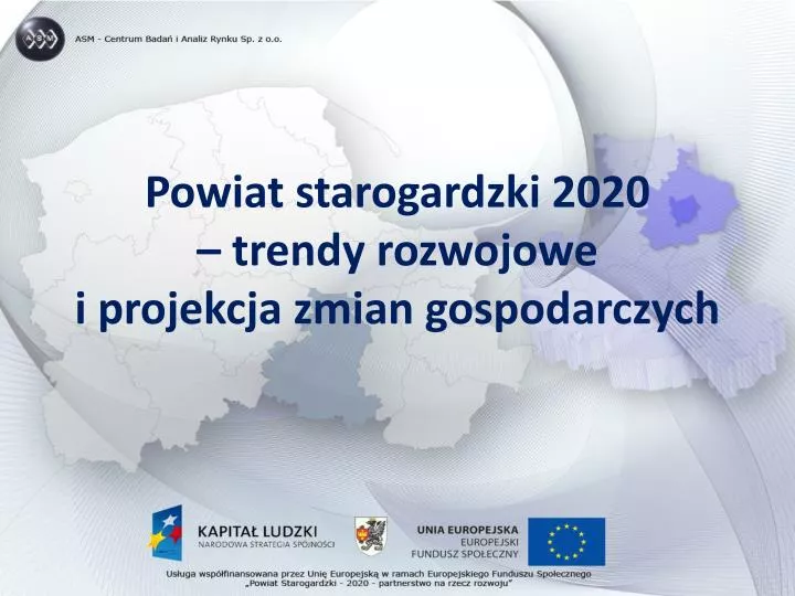 powiat starogardzki 2020 trendy rozwojowe i projekcja zmian gospodarczych
