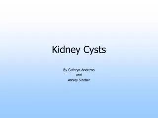 Kidney Cysts