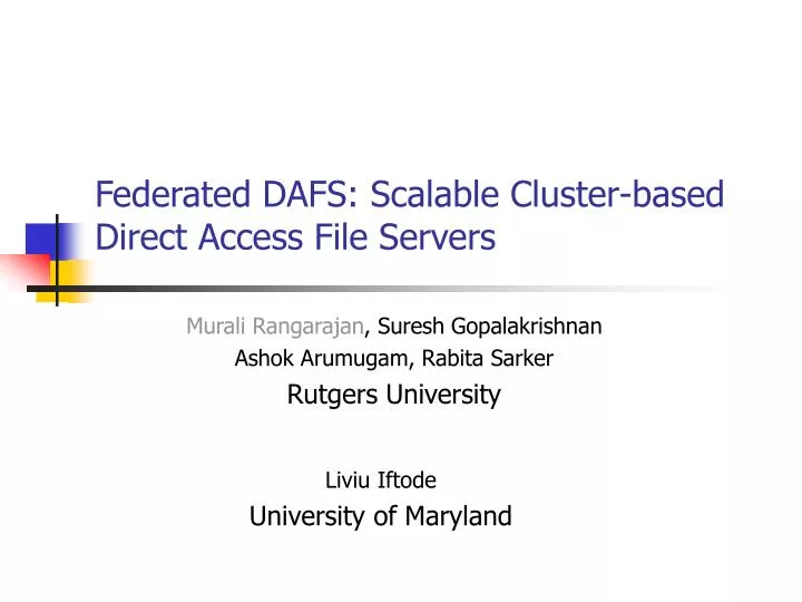 federated dafs scalable cluster based direct access file servers