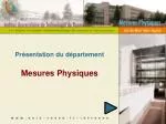 Présentation du département Mesures Physiques - slide 1