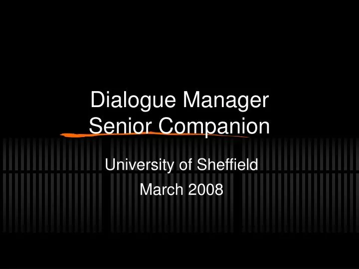 dialogue manager senior companion