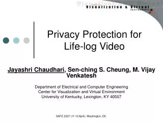Privacy Protection for Life-log Video