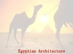 Egyptian Architecture - slide 1