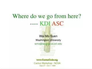 Where do we go from here? ---- KDI ASC