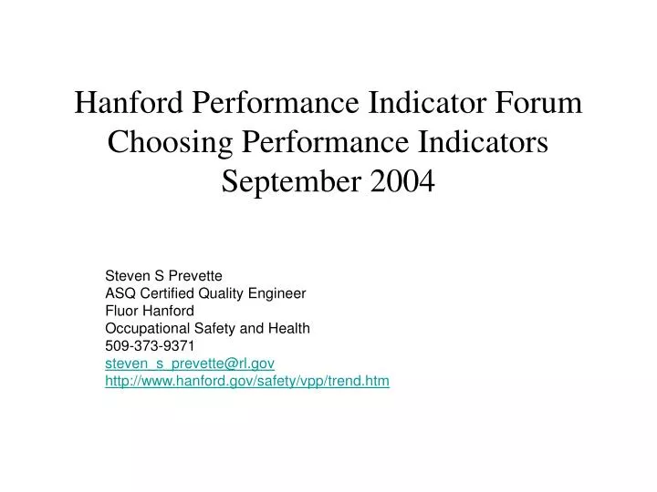 hanford performance indicator forum choosing performance indicators september 2004