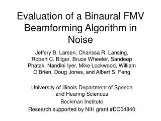Evaluation of a Binaural FMV Beamforming Algorithm in Noise