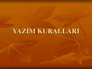 yazim kurallari