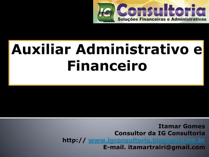 auxiliar administrativo e financeiro