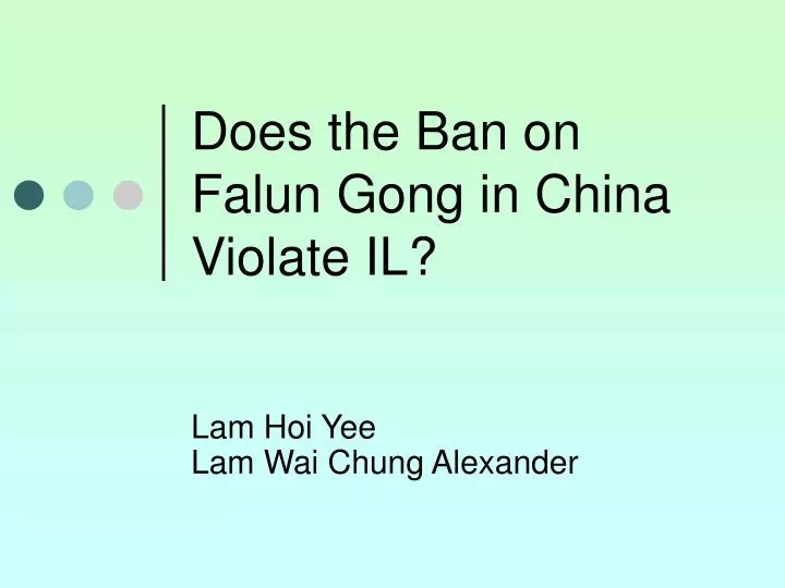 does the ban on falun gong in china violate il