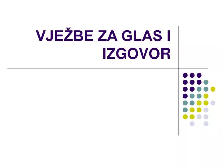 vje be za glas i izgovor