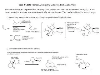 Year 3 CH3E4 notes: Asymmetric Catalysis, Prof Martin Wills