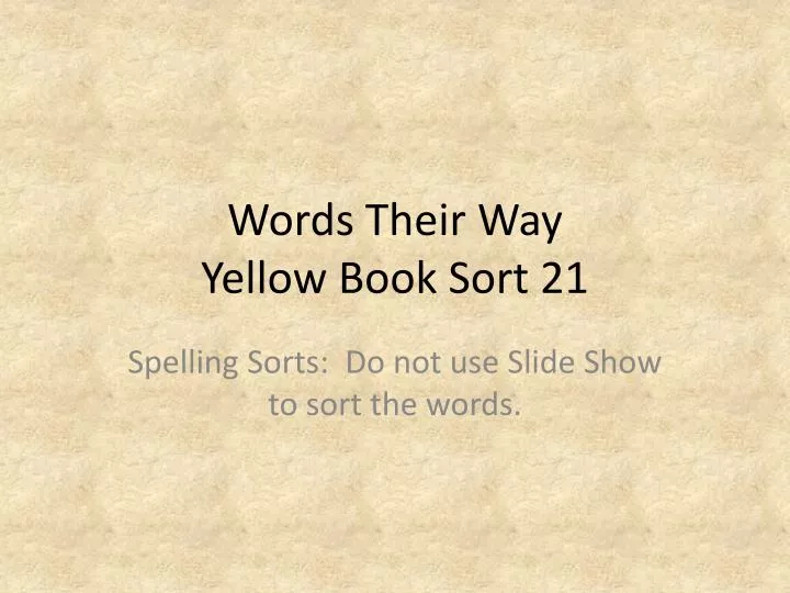 words their way yellow book sort 21