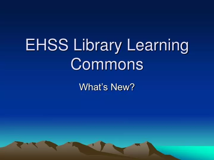 ehss library learning commons