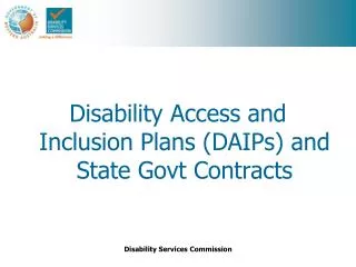 Disability Access and Inclusion Plans (DAIPs) and State Govt Contracts