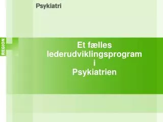 et f lles lederudviklingsprogram i psykiatrien