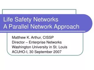 Life Safety Networks A Parallel Network Approach