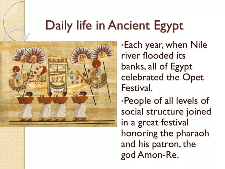 daily life in ancient egypt