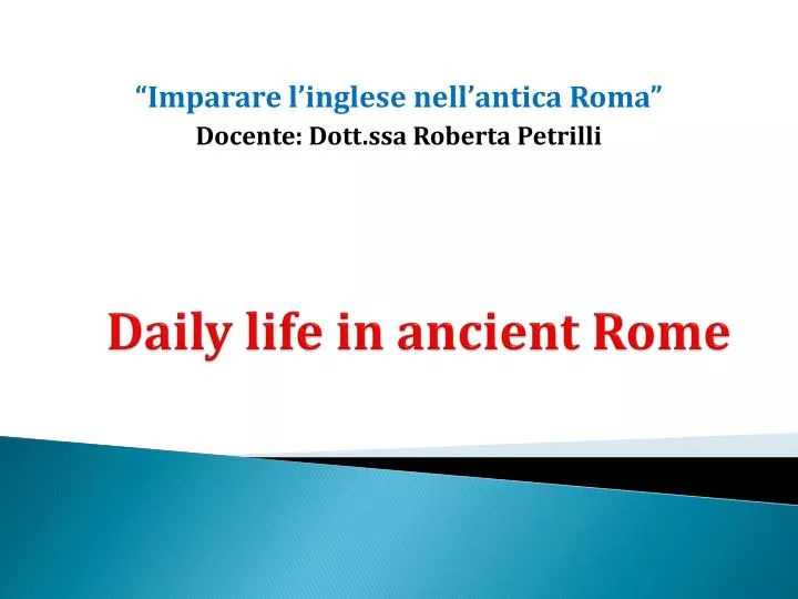 daily life in ancient rome