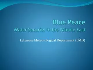 Blue Peace Water Security in the Middle East