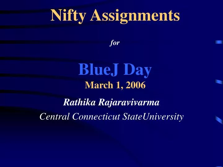 nifty assignments for bluej day march 1 2006